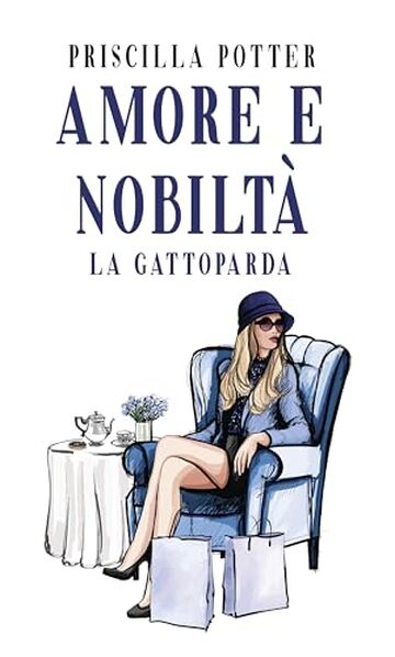 Amore e nobilt&agrave;: La Gattoparda