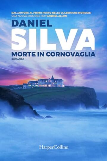 Morte in Cornovaglia (Gabriel Allon Vol. 10)