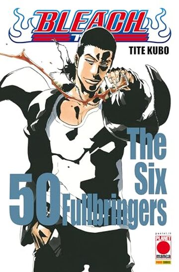 Bleach 50: The Six Fullbringers