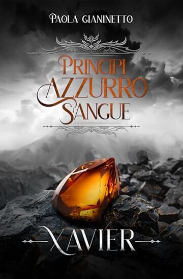 Xavier (Principi Azzurro Sangue Vol. 8)