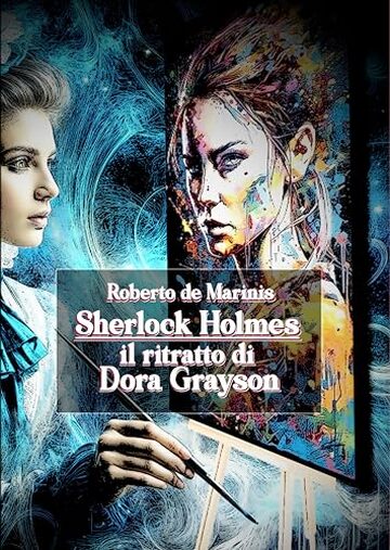 Sherlock Holmes - Il ritratto di Dora Grayson