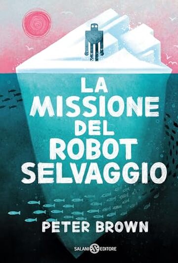 La missione del robot selvaggio