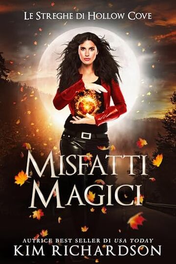 Misfatti Magici (Le Streghe di Hollow Cove Vol. 15)