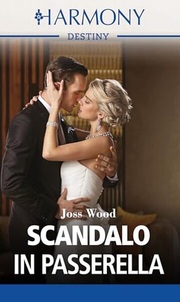 Scandalo in passerella (DYNASTIES: CALCOTT MANOR Vol. 1)