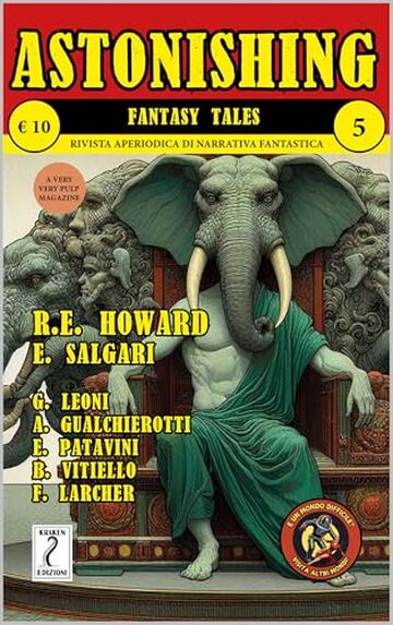 Astonishing Fantasy Tales 5: Rivista aperiodica di letteratura fantastica