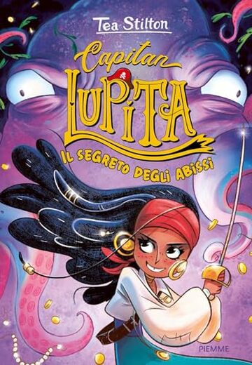 Capitan Lupita. Il segreto degli abissi