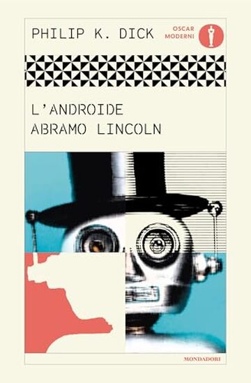L'androide Abramo Lincoln