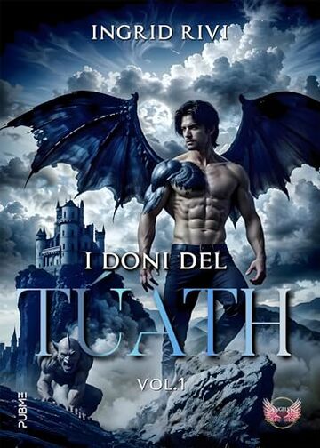 I DONI DI TUATH: VOL.1 (Collana Angels&lovers - PubMe) (PubMe Romance)