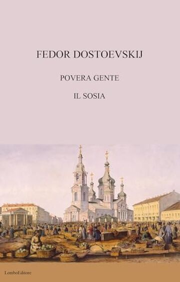 POVERA GENTE - IL SOSIA: Due romanzi