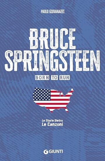 Bruce Springsteen: Born to run