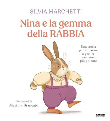 Nina e la gemma della rabbia: Una storia per gestire il conflitto