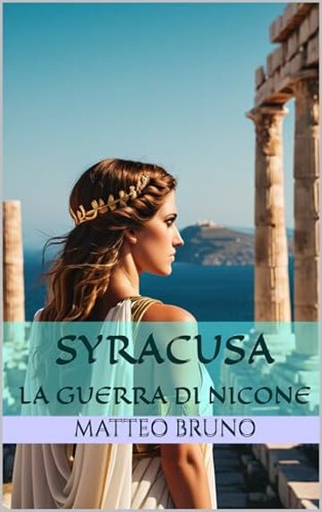 Syracusa: La guerra di Nicone