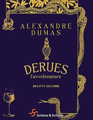 Derues, l'avvelenatore: Delitti celebri