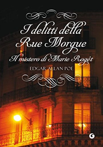 I delitti della Rue Morgue: Il mistero di Marie Rog&ecirc;t