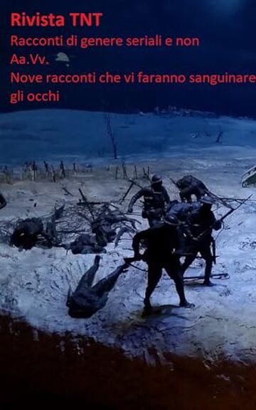 Rivista TNT (quarantaseiesimo numero): racconti di genere seriali e non