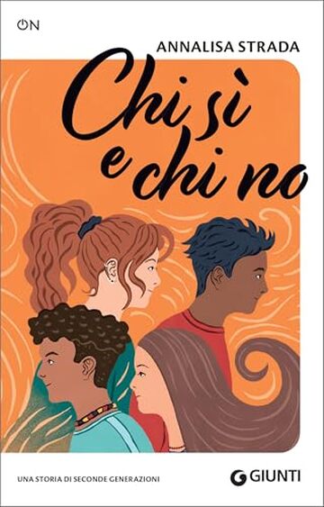 Chi s&igrave; e chi no: Una storia di seconde generazioni