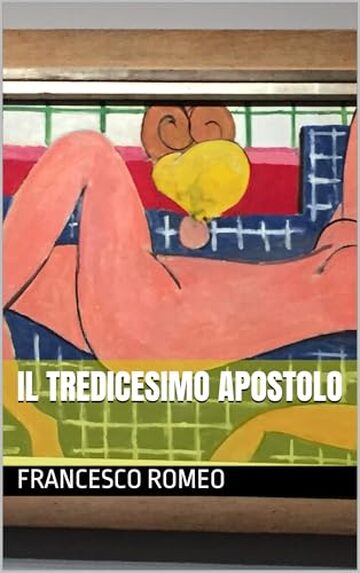IL TREDICESIMO APOSTOLO