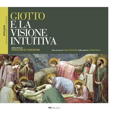 Giotto e la visione intuitiva (Riflessi &ndash; L'arte secondo la scienza)
