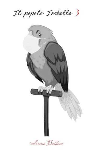 IL POPOLO IMBELLE: Volume 3