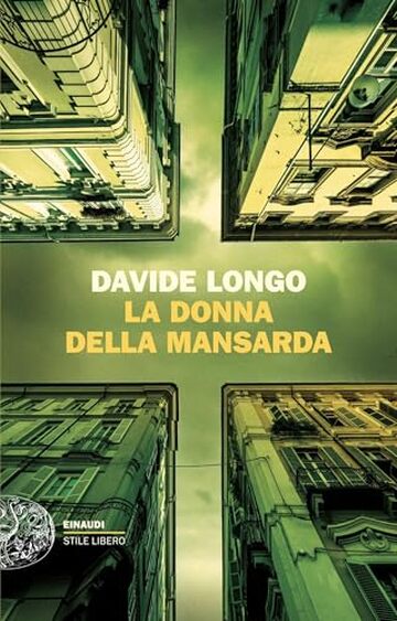 La donna della mansarda (I casi del commissario Arcadipane e Corso Bramard Vol. 6)