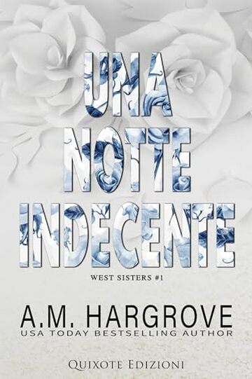 Una notte indecente (West Sisters Serie Vol. 1)