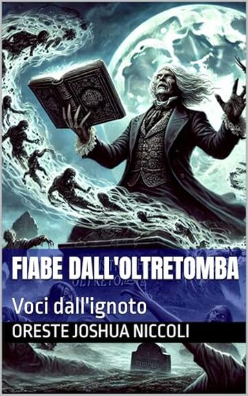Fiabe dall'oltretomba: Voci dall'ignoto