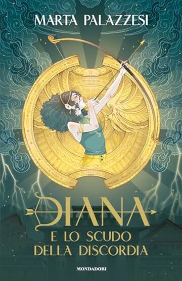 Diana e lo scudo della discordia