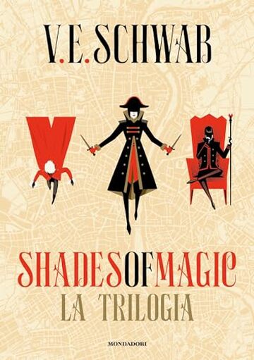 Shades of Magic. La trilogia