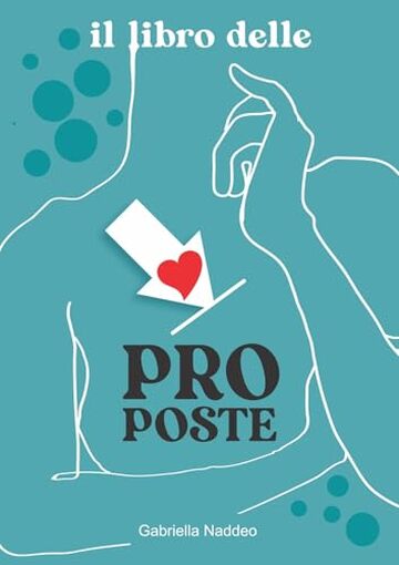 IL LIBRO DELLE PRO-POSTE