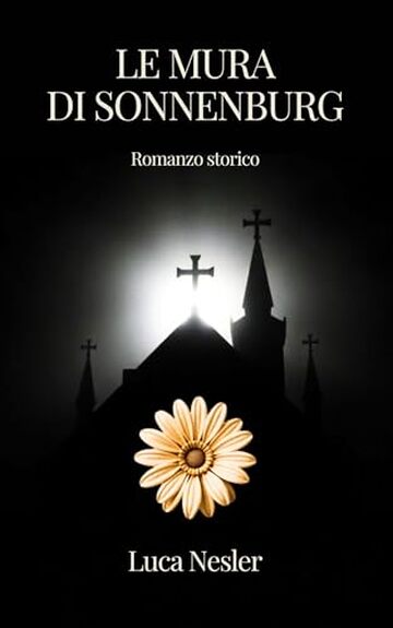 Le Mura di Sonnenburg