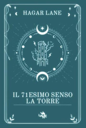 Il 71esimo senso: La Torre