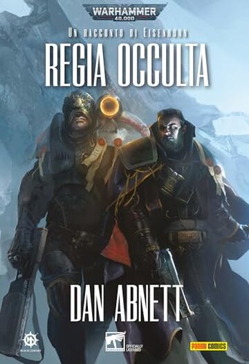Warhammer 40.000 - Regia occulta: Il racconto di Eisenhorn