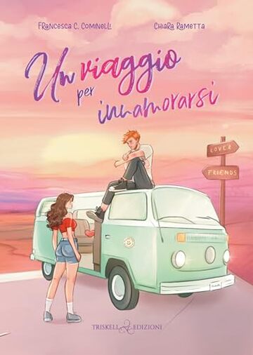 Un viaggio per innamorarsi