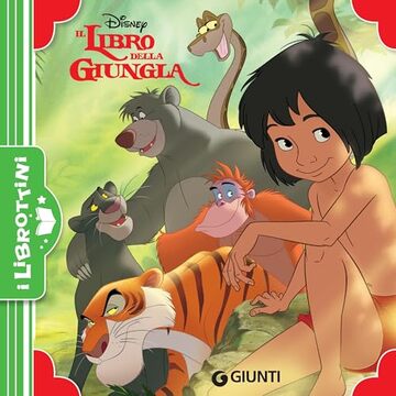 Il libro della giungla. I Librottini