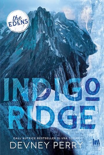 Indigo Ridge (The Edens Vol. 1)
