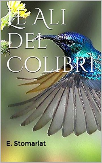 Le Ali del Colibr&igrave;