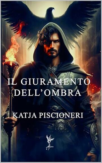 Il Giuramento dell'Ombra (LA SAGA DELL'ECLISSI Vol. 3)