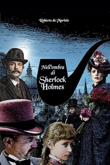 Nell'ombra di Sherlock Holmes