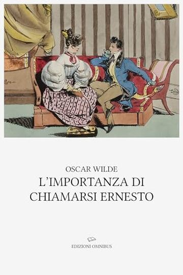 L&rsquo;importanza di chiamarsi Ernesto