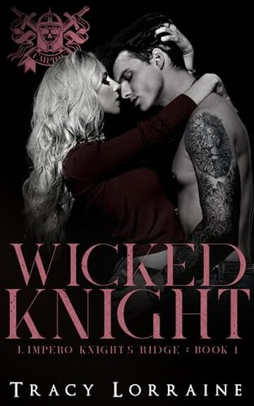 Wicked Knight: Dark High School Bully Romance (L'impero Knight's Ridge Vol. 1)