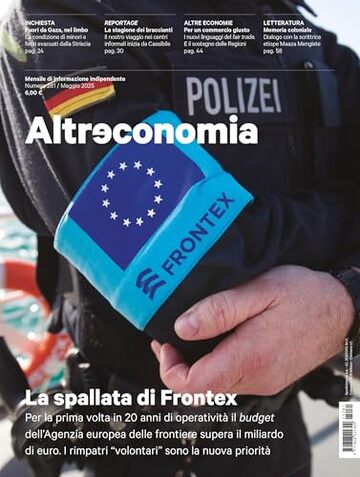 Altreconomia 281 - Maggio 2025: La spallata di Frontex