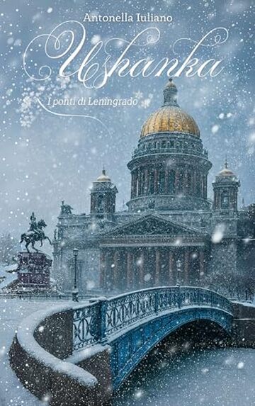 Ushanka: I ponti di Leningrado