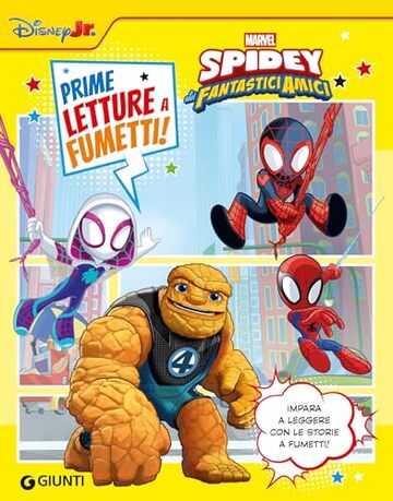Spidey. Prime letture a fumetti!: Impara a leggere con le storie a fumetti!