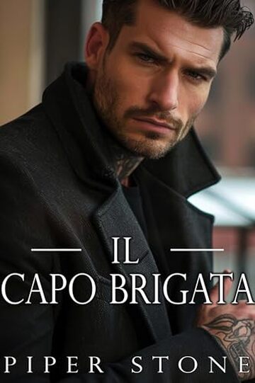 Il Capo Brigata: Un dark romance sulla mafia russa (Brutale Impero Vol. 3)