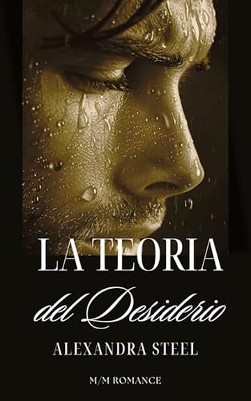 La Teoria del Desiderio: M/M Romance