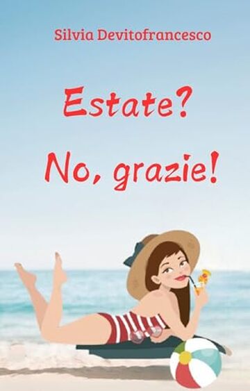 Estate? No, grazie!