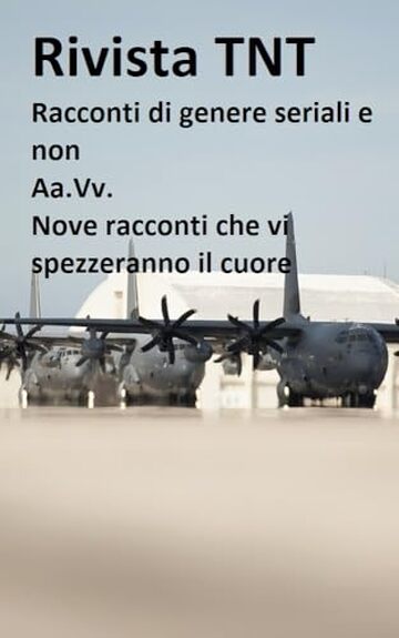Rivista TNT (quarantottesimo numero): racconti di genere seriali e non