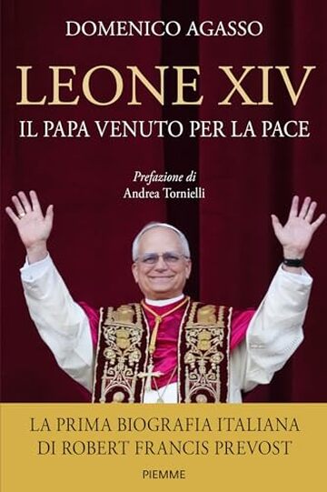 LEONE XIV: Il Papa venuto per la pace