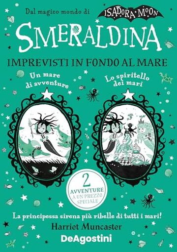 Smeraldina. Imprevisti in fondo al mare