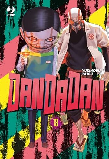 Dandadan (Vol. 18)